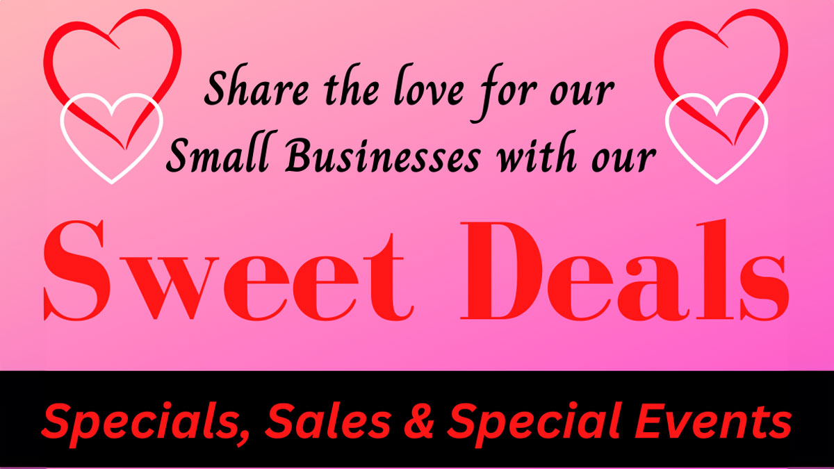 "Sweet Deals" Valentine's Day event banner.